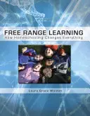 Učenie vo voľnom priestore - Free Range Learning