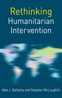 Prehodnotenie humanitárnej intervencie - Rethinking Humanitarian Intervention
