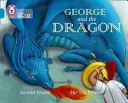 Collins Veľká mačka -- George and the Dragon: Drak: 13. kapela/Topaz - Collins Big Cat -- George and the Dragon: Band 13/Topaz