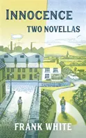 Nevinnosť - dve novely - Innocence - two novellas
