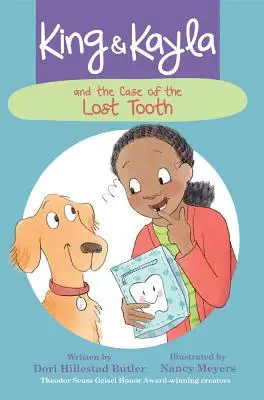 Kráľ a Kayla a prípad strateného zubu - King & Kayla and the Case of the Lost Tooth