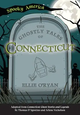 Prízračné príbehy z Connecticutu - The Ghostly Tales of Connecticut