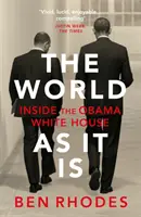 Svet, aký je - Vnútri Obamovho Bieleho domu - World As It Is - Inside the Obama White House