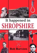 Stalo sa to v Shropshire - It Happened in Shropshire