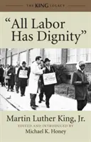 Každá práca má dôstojnosť - All Labor Has Dignity