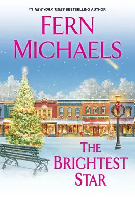 Najjasnejšia hviezda: Hrejivý vianočný román - The Brightest Star: A Heartwarming Christmas Novel