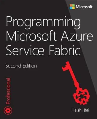 Programovanie Microsoft Azure Service Fabric - Programming Microsoft Azure Service Fabric