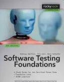 Základy testovania softvéru, 4. vydanie: A Study Guide for the Certified Tester Exam - Software Testing Foundations, 4th Edition: A Study Guide for the Certified Tester Exam
