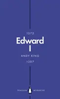 Eduard I. (Penguin Monarchs) - Nový kráľ Artuš? - Edward I (Penguin Monarchs) - A New King Arthur?