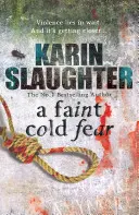 Slabý chladný strach - (séria Grant County 3) - Faint Cold Fear - (Grant County series 3)