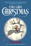 Chlapec menom Vianoce - A Boy Called Christmas