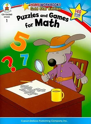 Hádanky a hry na matematiku, 1. ročník: edícia Gold Star - Puzzles and Games for Math, Grade 1: Gold Star Edition