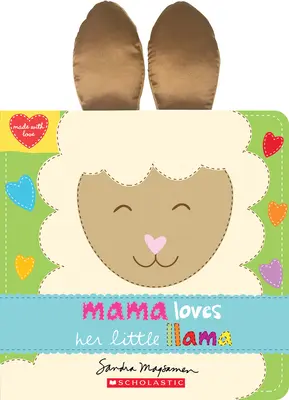 Mama miluje svoju malú lamu - Mama Loves Her Little Llama