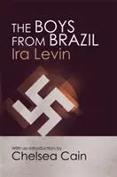 Chlapci z Brazílie - úvod Chelsea Cain - Boys From Brazil - Introduction by Chelsea Cain
