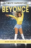 Ultimátne superhviezdy: Beyonce - Ultimate Superstars: Beyonce
