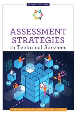 Stratégie hodnotenia v technických službách - Assessment Strategies in Technical Services