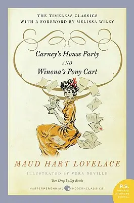 Carney's House Party/Winona's Pony Cart: Dve knihy z Deep Valley - Carney's House Party/Winona's Pony Cart: Two Deep Valley Books