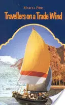 Cestovatelia na obchodnom vetre - Travellers on a Trade Wind