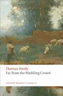 Ďaleko od bláznivého davu - Far from the Madding Crowd