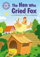 Šampión v čítaní: Sliepka, ktorá plakala ako líška - nezávislé čítanie fialová 8 - Reading Champion: The Hen Who Cried Fox - Independent Reading Purple 8