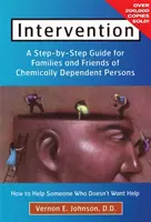 Ako pomôcť niekomu, kto o pomoc nestojí - Intervention: How to Help Someone Who Doesn't Want Help