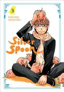 Strieborná lyžička, zv. 3 - Silver Spoon, Vol. 3