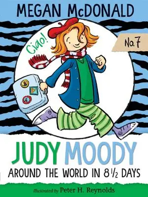 Judy Moodyová: Cesta okolo sveta za 8 a pol dňa - Judy Moody: Around the World in 8 1/2 Days