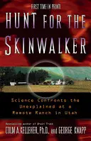 Hon na Skinwalkera: Veda čelí nevysvetliteľným javom na odľahlom ranči v Utahu - Hunt for the Skinwalker: Science Confronts the Unexplained at a Remote Ranch in Utah