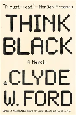 Mysli čierne: Memoáre - Think Black: A Memoir