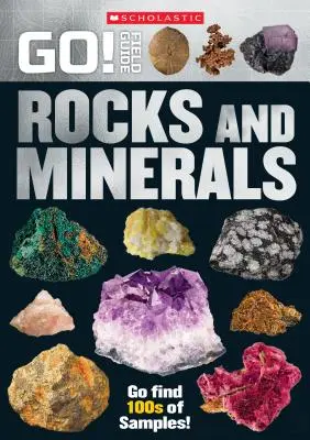 Go! Sprievodca v teréne: Horniny a minerály [s kameňmi] - Go! Field Guide: Rocks and Minerals [With Stones]