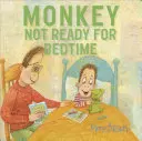 Opička: Nie je pripravená na spanie - Monkey: Not Ready for Bedtime