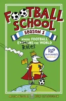 Futbalová škola 1. sezóna: Kde futbal vysvetľuje svet - Football School Season 1: Where Football Explains the World