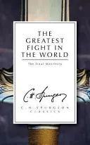 Najväčší boj na svete: Záverečný manifest (The Final Manifesto) - The Greatest Fight in the World: The Final Manifesto