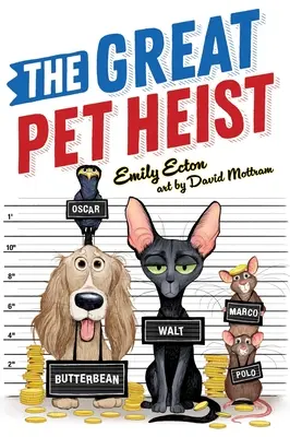 Veľká lúpež domácich zvierat - The Great Pet Heist