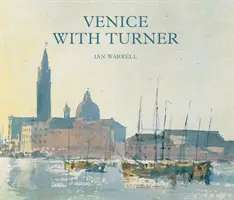 Benátky s Turnerom - Venice with Turner