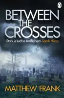 Medzi krížmi - Between the Crosses