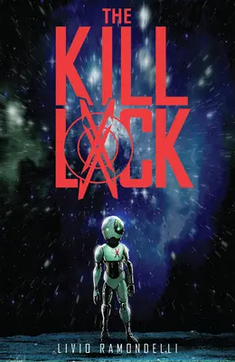 Kill Lock - The Kill Lock