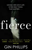 Fierce - „Elektrizujúco napínavé“ Ashley Audrain, autorka knihy THE PUSH - Fierce - 'Electrifyingly suspenseful' Ashley Audrain, author of THE PUSH