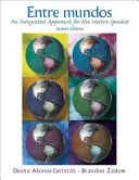 Entre Mundos: Integrovaný prístup pre rodených hovorcov - Entre Mundos: An Integrated Approach for the Native Speaker