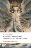 Súkromné spomienky a vyznania ospravedlneného hriešnika - The Private Memoirs and Confessions of a Justified Sinner