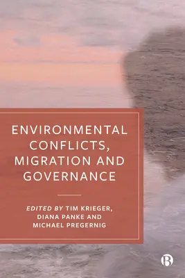 Environmentálne konflikty, migrácia a riadenie - Environmental Conflicts, Migration and Governance