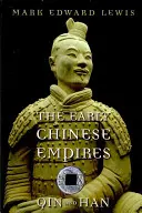 Rané čínske ríše: Čchin a Chan - The Early Chinese Empires: Qin and Han