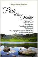 Cesta hľadajúceho Kniha druhá: Zdvihnutý závoj, Víno z krčmy, Zápisník - Path of the Seeker Book Two: The Lifted Veil, Wine from the Tavern, the Notebook