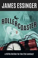 Rollercoaster - komediálny thriller zo 70. rokov pre 21. storočie! - Rollercoaster - a 1970s comedy thriller for the 21st century!