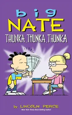 Veľký Nate: Thunka, Thunka, Thunka - Big Nate: Thunka, Thunka, Thunka