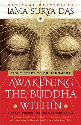 Prebúdzanie Budhu v sebe: Osem krokov k osvieteniu - Awakening the Buddha Within: Eight Steps to Enlightenment