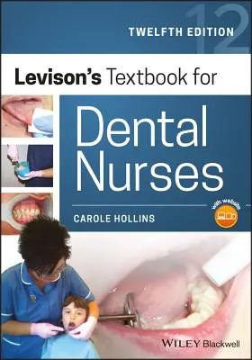 Levisonova učebnica pre zubné sestry - Levison's Textbook for Dental Nurses