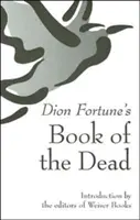 Kniha mŕtvych Diona Fortuna - Dion Fortune's Book of the Dead