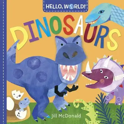 Ahoj, svet! Dinosaury - Hello, World! Dinosaurs
