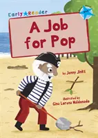 Práca pre Popa - (Modrý čitateľ) - Job for Pop - (Blue Early Reader)